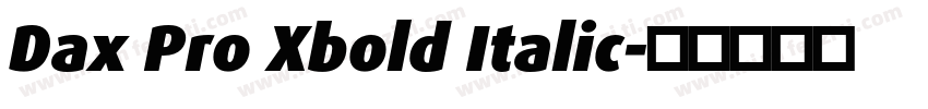 Dax Pro Xbold Italic字体转换